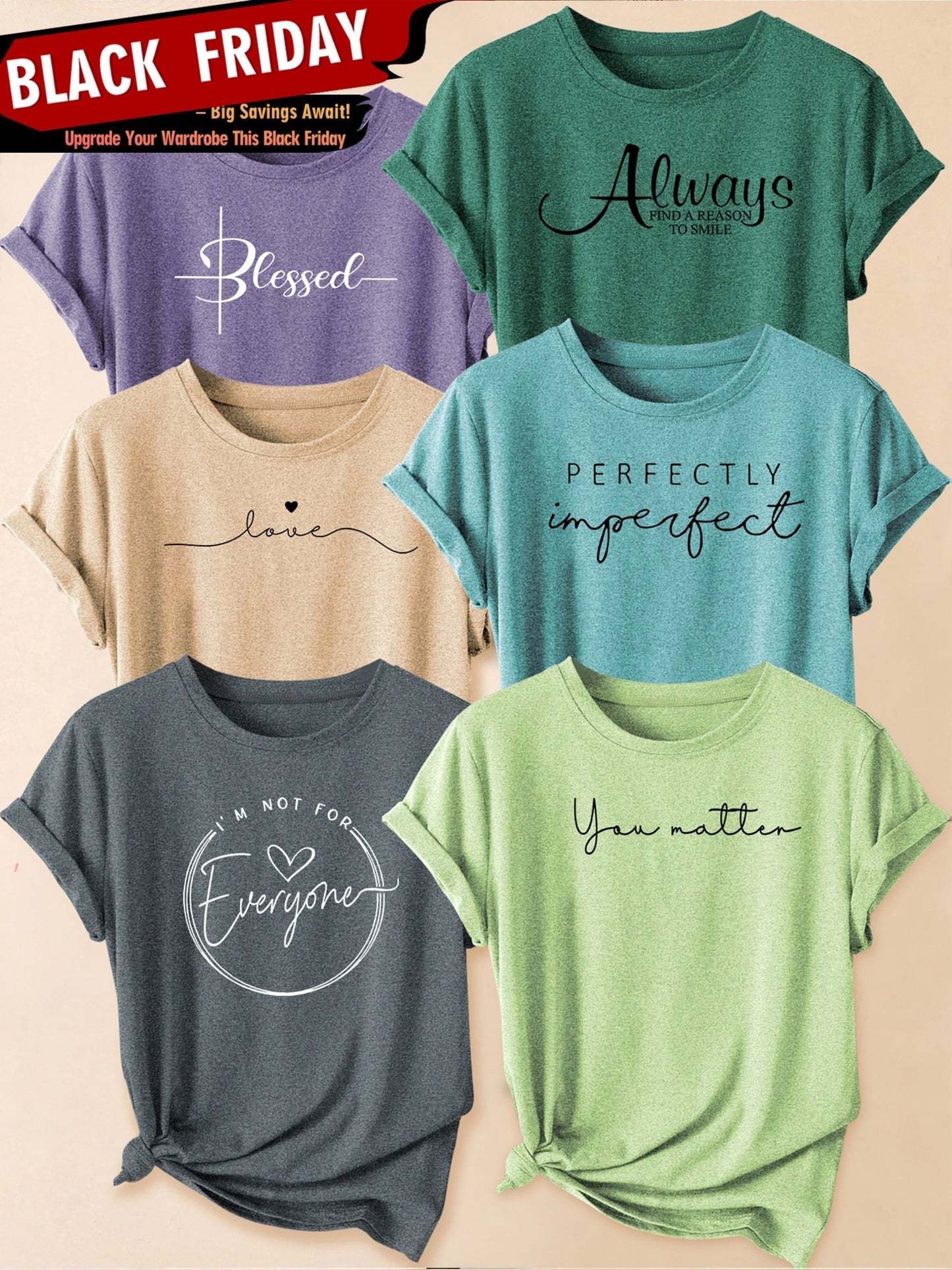 Set of 6 Women'S Short-Sleeve T-Shirts: Blessed, Always, Love, Perfectly Imperfect, I'M Not for Everyone, You Matter Print | Fashionable for Commuting, Vacations, Or Everyday Wear, Versatile Casual Tee | Machine Washable, Sui