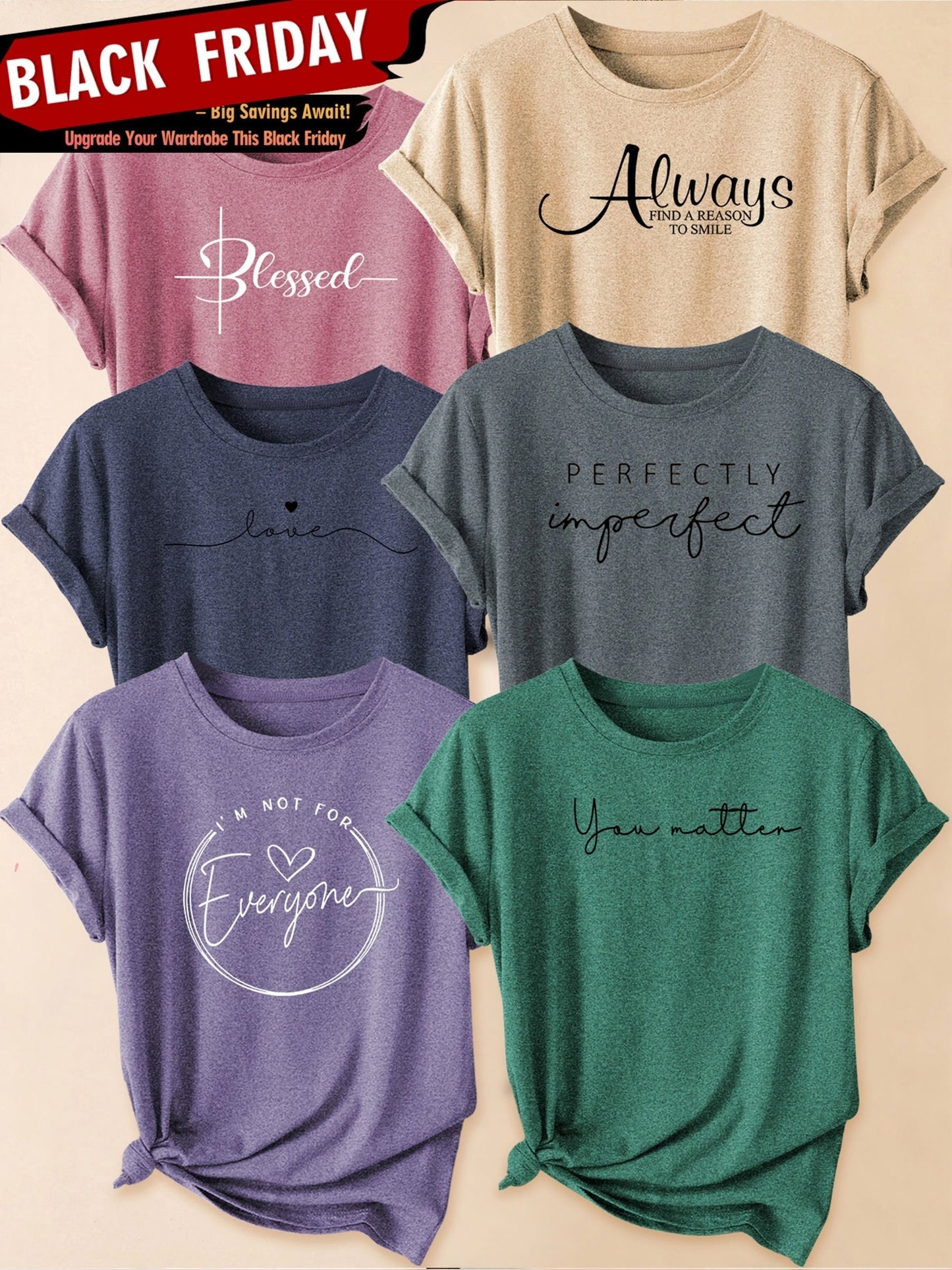 Set of 6 Women'S Short-Sleeve T-Shirts: Blessed, Always, Love, Perfectly Imperfect, I'M Not for Everyone, You Matter Print | Fashionable for Commuting, Vacations, Or Everyday Wear, Versatile Casual Tee | Machine Washable, Sui