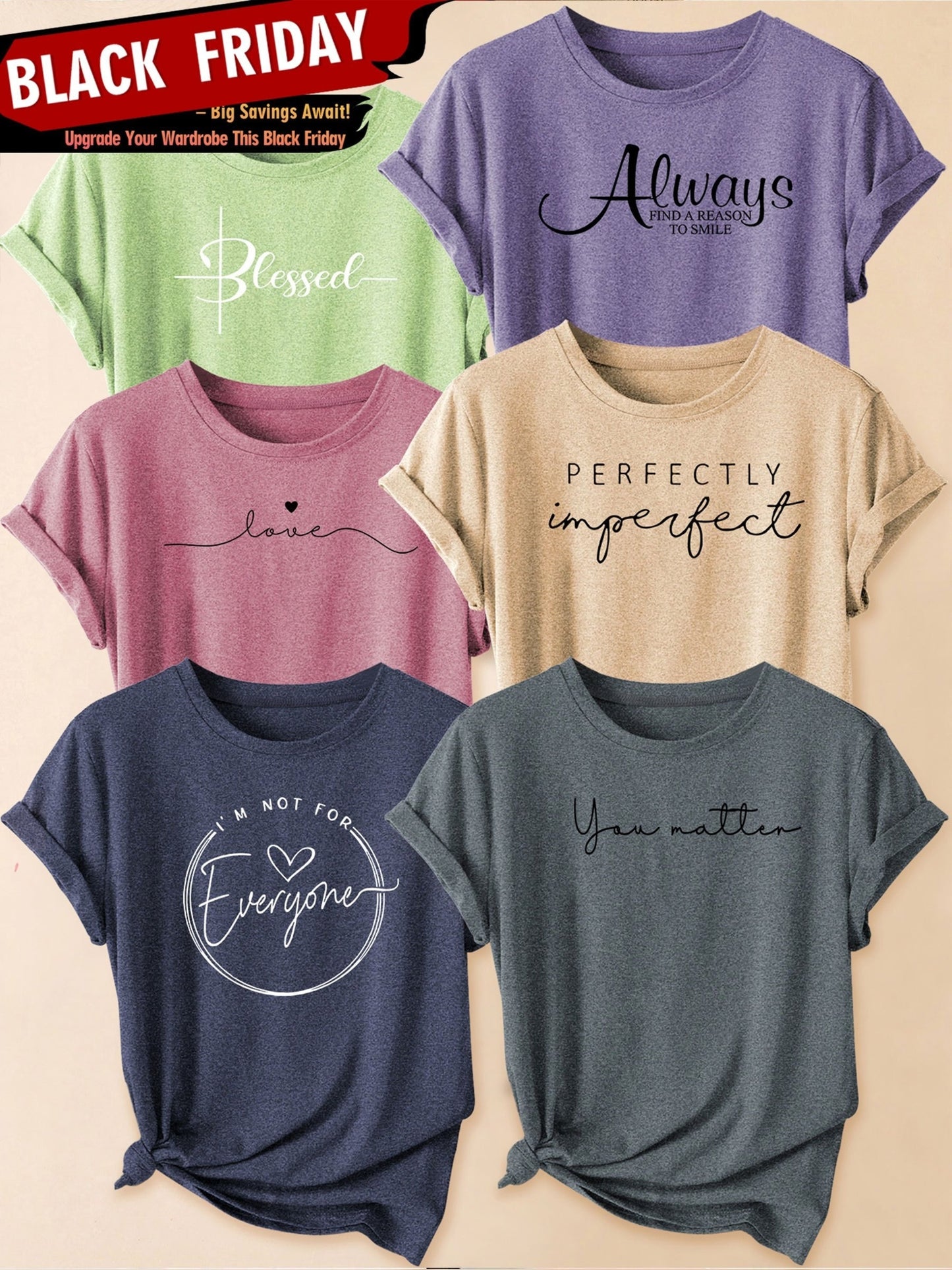 Set of 6 Women'S Short-Sleeve T-Shirts: Blessed, Always, Love, Perfectly Imperfect, I'M Not for Everyone, You Matter Print | Fashionable for Commuting, Vacations, Or Everyday Wear, Versatile Casual Tee | Machine Washable, Sui